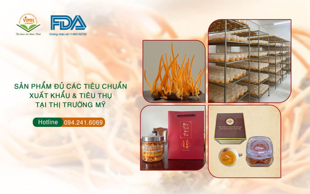 đông trùng hạ thảo viện nghiên cứu thảo dược việt nam đạt chứng nhận fda hoa kỳ